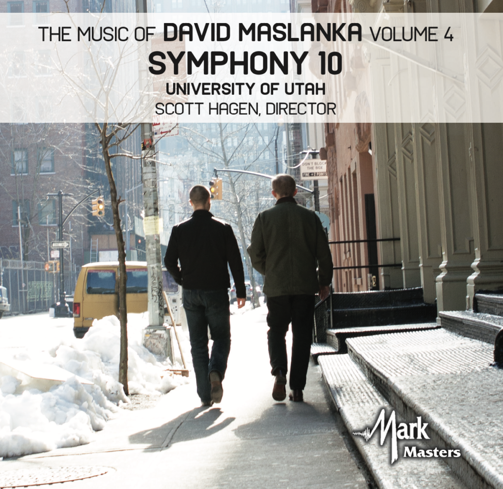 The Music of David Maslanka Vol 4 – Symphony No 10 CD Cover