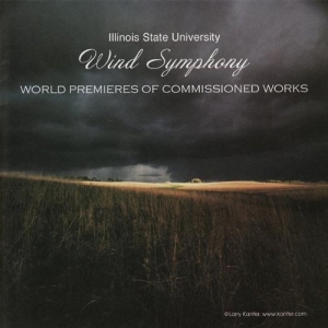 Illinois State University Wind Symphony - Maslanka- Symphony No. 7 ; Samuel Zyman- Cycles ; Matthew Halper Concerto for Flute and Wind Ensemble