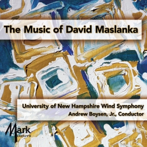 Music of David Maslanka