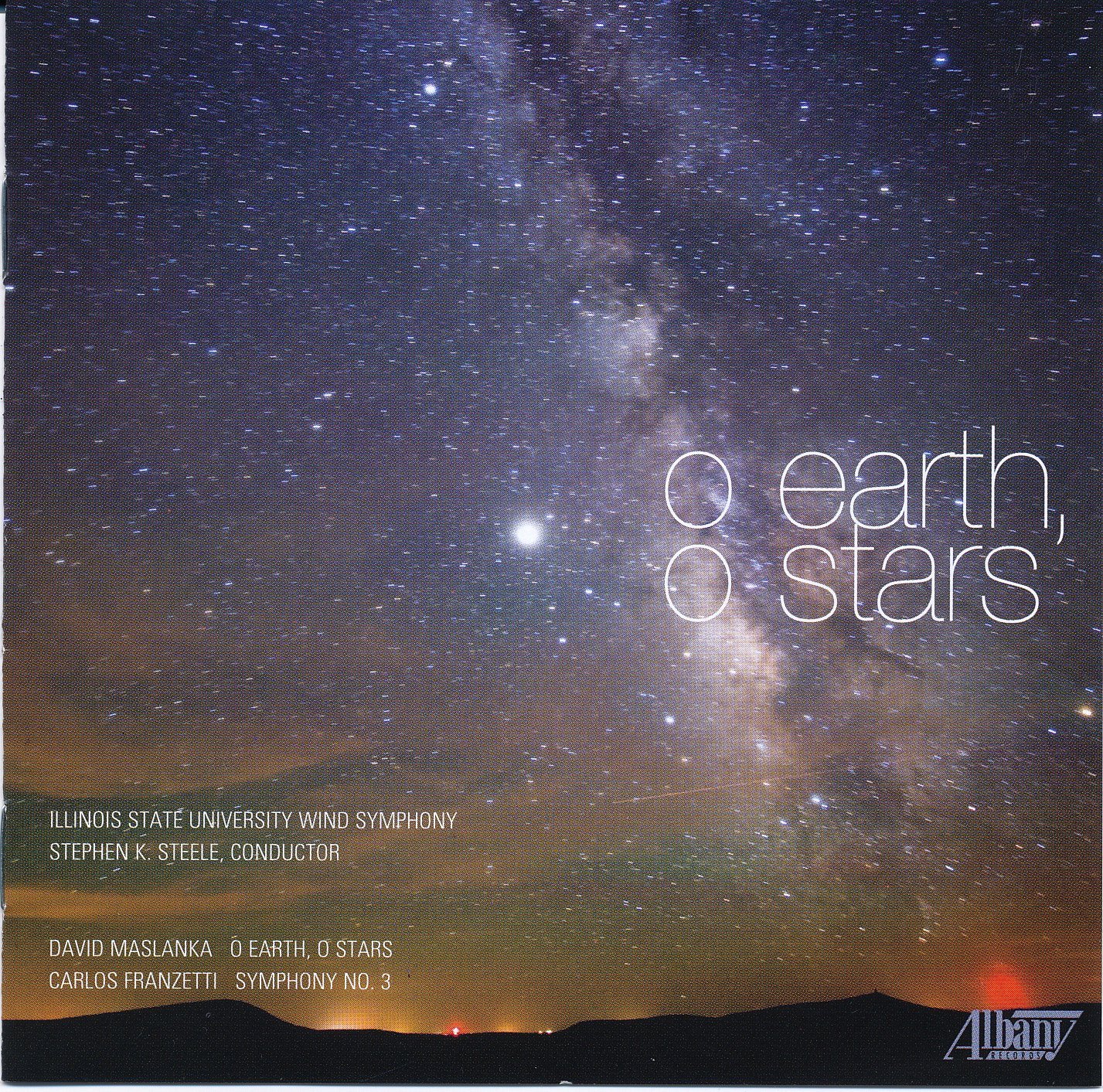 O Earth O Stars – David Maslanka