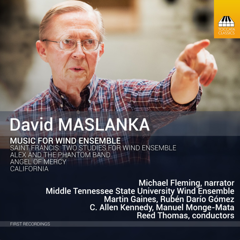 David Maslanka Music For Wind Ensemble (2021) David Maslanka